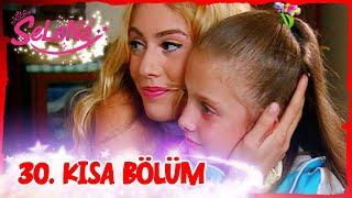 Selena 30. Bölüm | Kısa Bölümler 