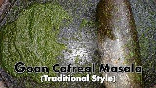 Goan Cafreal Masala | How to make Cafreal Masala | Goan Cuisine | Cooking Addiction.