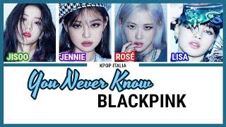 BLACKPINK - You Never Know [Color Coded/Sub Ita]