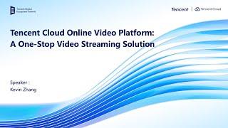 Tencent Cloud Online Video Platform: A One-Stop Video Streaming Solution