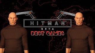 HITMAN 6 Beta Обзор игры на PC