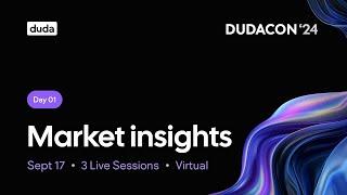 DudaCon 2024 Day 1: Keynote, Retention Strategies, Pricing