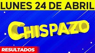 Sorteo Chispazo de las Tres y Chispazo del Lunes 24 de Abril del 2023