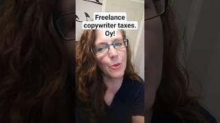 Freelance Copywriter Taxes - Oh My! #copywriting #freelancecopywriting #copywriter #shorts