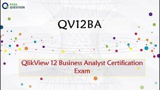 QV12BA Exam Question - QlikView 12 Business Analyst Certification Exam