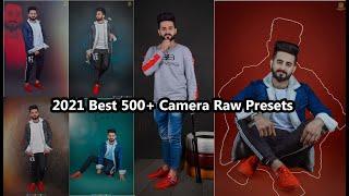 Top Best 2021 Camera raw presets 500+ Free Download SAAD BBC STUDIO