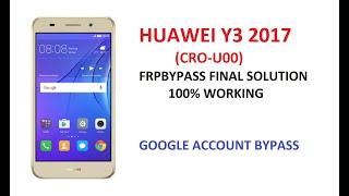 huawei y3 2017 frp bypass || huawei y3 2017 google account bypass || huawei cro u00 frp unlock