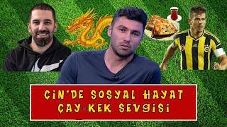 Burak Yılmaz, Arda Turan ve Emre Belözoğlu - Çin'de Sosyal Hayat ve Çay-Kek Alışkanlığı