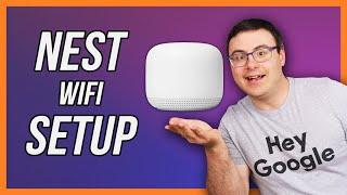 How To Setup Nest WiFi Router and Access Point + App Walk Through!