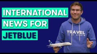 Breaking Aviation News: JetBlue Announces Flights to London | The Points Guy