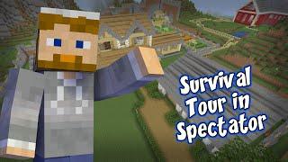 Tour of My Minecraft Survival World in Spectator! Stingray Productions