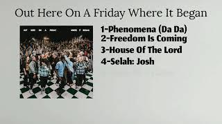 Hillsong Young & Free - Out Here On a Friday Where It Began (EP 2021)