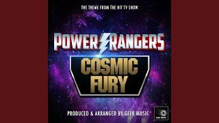 Power Rangers Cosmic Fury Main Theme (From "Power Rangers Cosmic Fury")