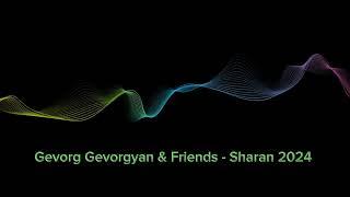 Keyboard - Vahe Ghukasyan // Gevorg Gevorgyan & Friends - Sharan 1