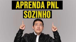 3 Dicas para Aprender PNL Sozinho