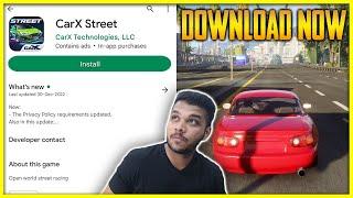 CARX STREET ANDROID IS OUT | HOW TO DOWNLOAD CARX STREET ANDROID | FINALLY CARX STREET ANDROID 