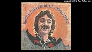 Bruce Miller - Rude Awakening (1975)