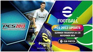 INSTALL PES 2013 AND UPDATE 2025 SEASON | ISN PATCH | PC GAME