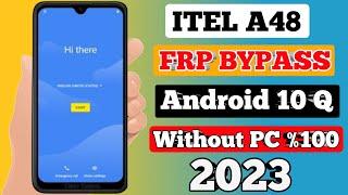 itel A48 FRP Bypass Android 10 2023  ( L6006L ) Google Account Bypass Without Pc 100%  Fix Google