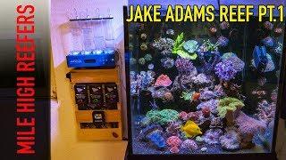 Jake Adams Reef Tank PT1 Equipment