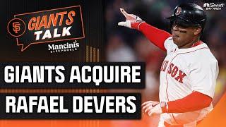Emergency Podcast: Giants acquire All-Star slugger Rafael Devers | NBC Sports Bay Area