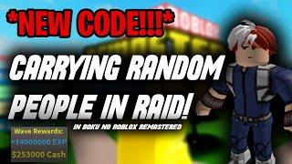 *NEW CODE* CARRYING RANDOM PEOPLE IN VILLAIN RAID! | Boku No Roblox Remastered