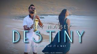 Destiny | Lenny Massey ft. Areeba | Alex Shahbaz (4K)