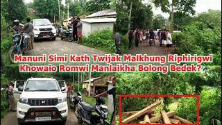 Manuni Simi Kath Twijak Malkhung Riphirigwi Khowaio Romwi Manlaikha Bolong Bedek?