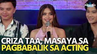 Criza Taa, ibinahagi kung bakit siya masaya sa pagbabalik sa acting matapos mag-focus sa vlogging