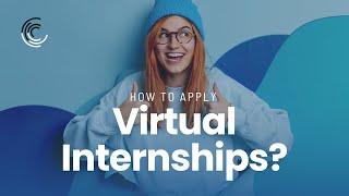 How to Apply Virtual Internships