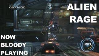 Alien Rage - Now Bloody Playing