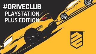 DRIVECLUB PSN Plus Edition - Testando e Apanhando!! [ Playstation 4 Gameplay ]