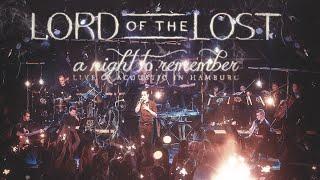 LORD OF THE LOST – A Night To Remember (Live Acoustic in Hamburg)