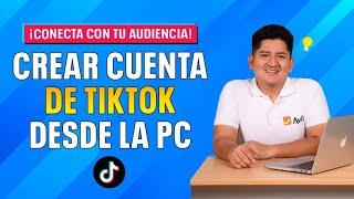 COMO CREAR CUENTA DE TIKTOK PARA TU NEGOCIO DESDE PC 2024