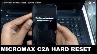 Micromax C2A HARD RESET pattern unlock