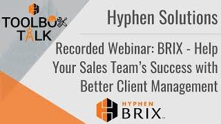 ToolBox Talk | BRIX - Help Your Sales Team’s Success with Better Client Management