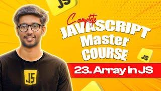 #23 Array of Object in Javascript | Javascript Master Course in Hindi/Urdu