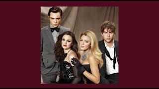 Gossip girl playlist || 