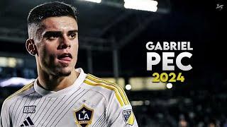 Gabriel Pec 2024 - Crazy Skills, Assists & Goals -  LA Galaxy | HD