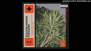Stackin Ft. rxme, J4DEN (ProdByFaraazio)