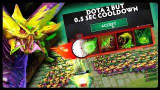 Dota 2 But Only 0.5s Cooldowns