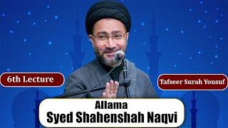  Allama Shahenshah Hussain Naqvi | Tafseer e Quran | Surah Yousuf | 6th Ramazan 2025 | Ahlebait TV