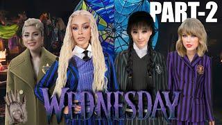 Celebrities in Wednesday (Poe Cup) Ft. Ariana Addams