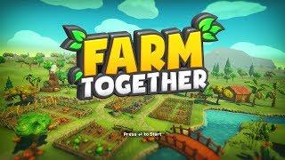 Farm Together.  Геймплей. Мини - обзор.  Это ШЕДЕВР!!!