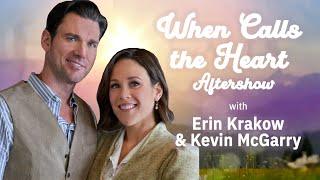 WHEN CALLS THE HEART Aftershow: Erin Krakow & Kevin McGarry on their big moment | TV Insider