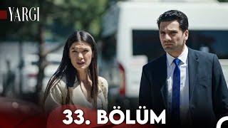 Yargı 33. Bölüm