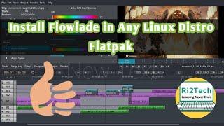 Install Flowblade on any Linux distro - Flatpak