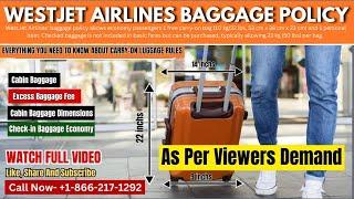 WestJet Airlines Baggage Policy | Everything you need to know about carry-on luggage rules