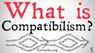 What is Compatibilism? (Free Will)