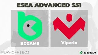 [RU] ESEA Advanced S51 | Play-off | BO3 | BCGAME vs Viperio